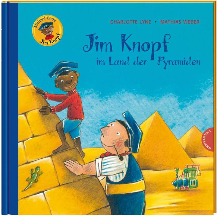 Actual product image Jim Knopf: Jim Knopf im Land der Pyramiden (German, Charlotte Lyne, Michael End, 2019)