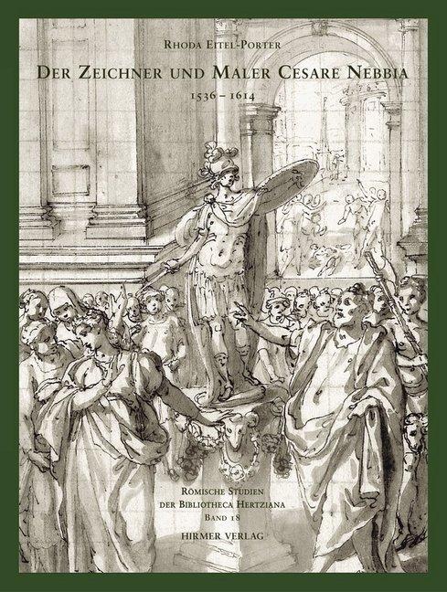 Produktbild Der Zeichner und Maler Cesare Nebbia 1526-1614 (Cesare Nebbia, 2009)