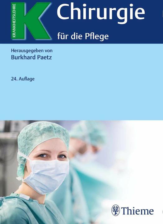Produktbild Chirurgie für die Pflege (Deutsch, Burkhard Paetz, 2021)