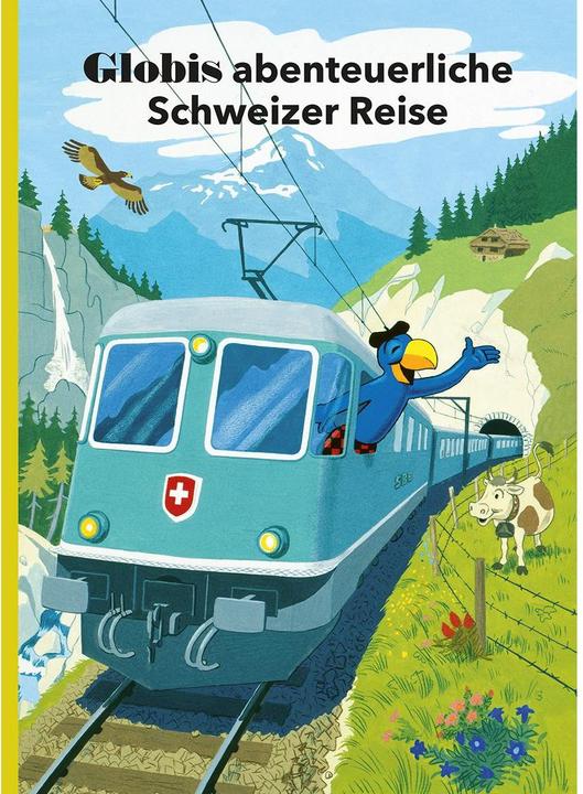 Immagine prodotto Globis abenteuerliche Schweizer Reise (Tedesco, Guido Strebel, 2017)