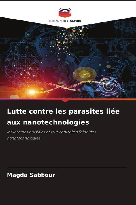 Produktbild Lutte contre les parasites liée aux nanotechnologies (Magda Sabbour, 2022)