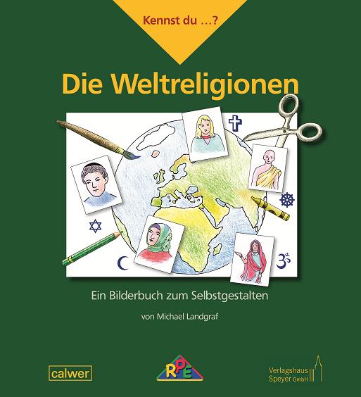 Produktbild Kennst du...? Die Weltreligionen (Deutsch, Michael Landgraf, 2017)