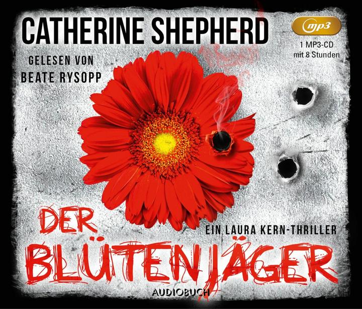 Produktbild Der Blütenjäger (Catherine Shepherd, Beate Rysopp, Audiobuch Verlag, Deutsch)