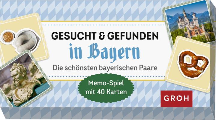 Produktbild Gesucht & gefunden in Bayern – die schönsten bayerischen Paare (Deutsch)