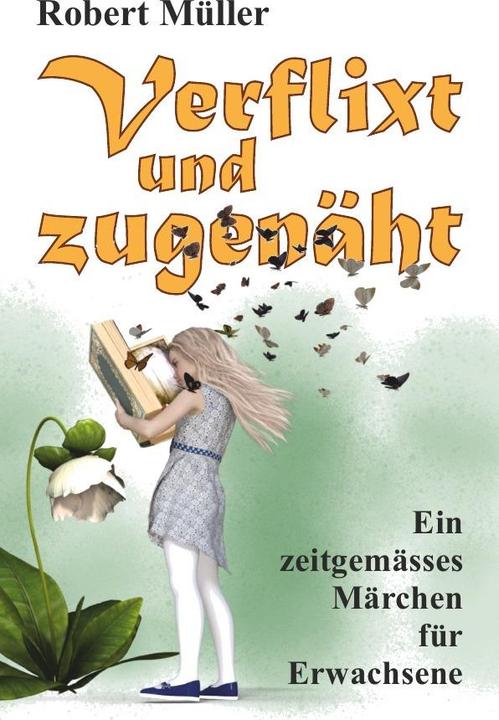 Produktbild Verflixt und zugenäht (Robert Müller, 2021)