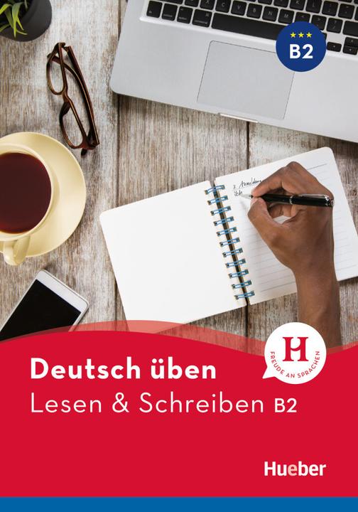 Produktbild Deutsch üben. Lesen & Schreiben B2 (Deutsch, Anneli Billina, 2018)