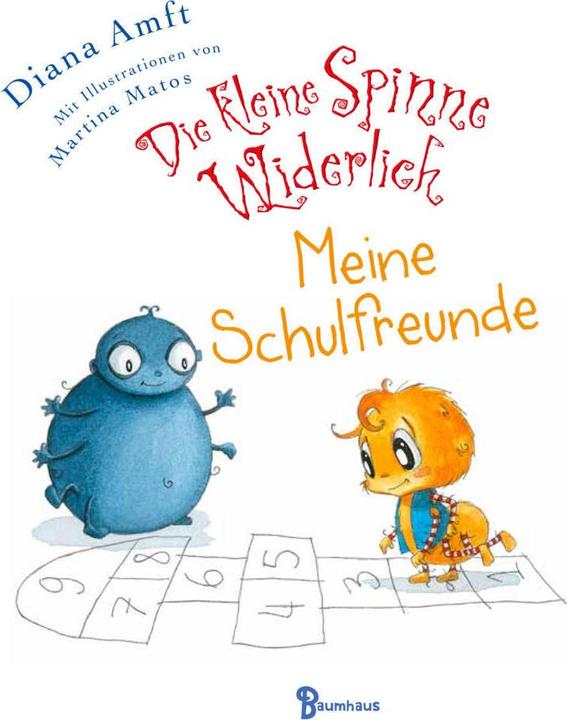 Produktbild Die kleine Spinne Widerlich - Meine Schulfreunde (Deutsch, Diana Amft, Martina Matos, 2023)
