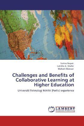 Immagine prodotto Challenges and Benefits of Collaborative Learning at Higher Education (Tedesco, Mahani Mansor, Latisha A. Shafie, Surina Nayan, 2011)