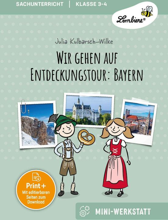 Produktbild Wir gehen auf Entdeckungstour: Bayern (Deutsch, Julia Kulbarsch-Wilke, 2024)