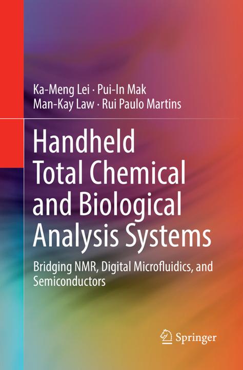 Produktbild Handheld Total Chemical and Biological Analysis Systems (Rui Paulo Martins, Ka-Meng Lei, Man-Kay Law, Pui-In Mak, 2018)