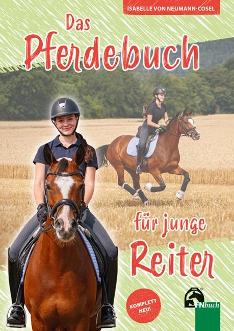Produktbild Das Pferdebuch für junge Reiter (Deutsch, Isabelle von Neumann-Cosel, 2022)