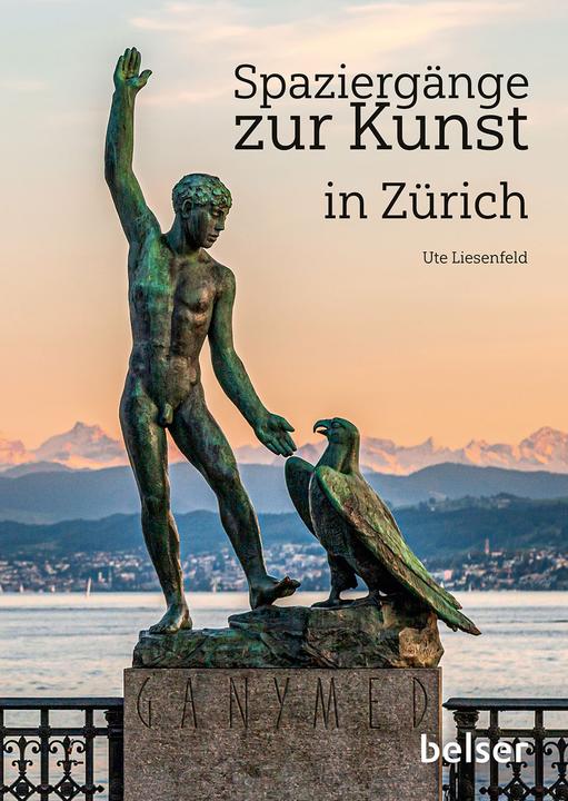 Actual product image belser Spaziergänge z. Kunst Zürich (German, Ute Liesenfeld, 2024)