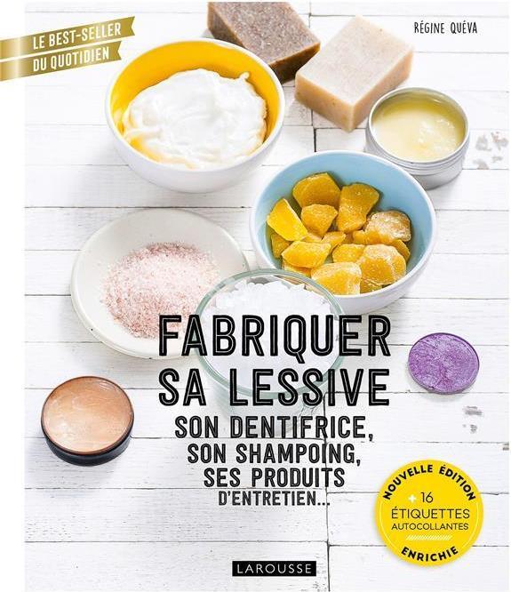 Produktbild Larousse pratique Fabriquer sa lessive, son dentifrice, son shampoing, ses produits (Französisch, Quéva Régine, 2021)