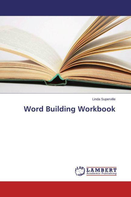 Produktbild Word Building Workbook (Linda Superville, 2015)