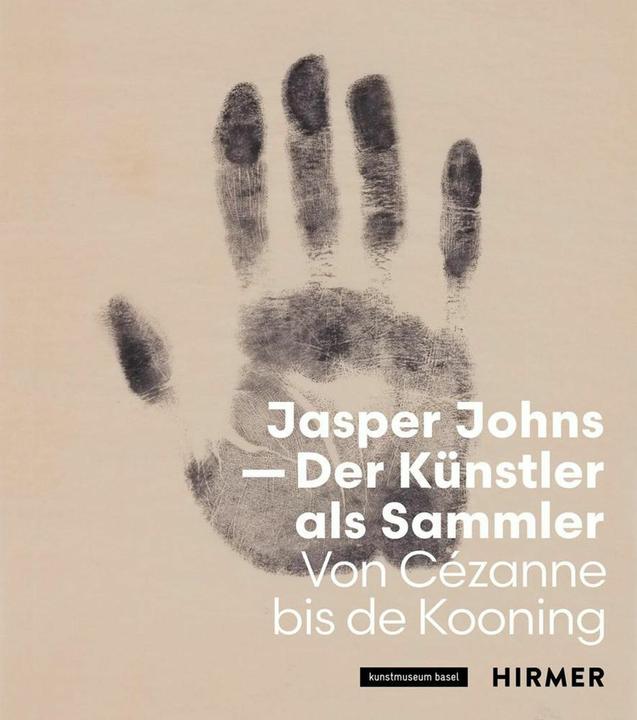 Immagine prodotto Jasper Johns - Der Künstler als Sammler (Tedesco, Museo d'arte di Basilea, Josef Helfenstein, Anita Haldemann, 2023)