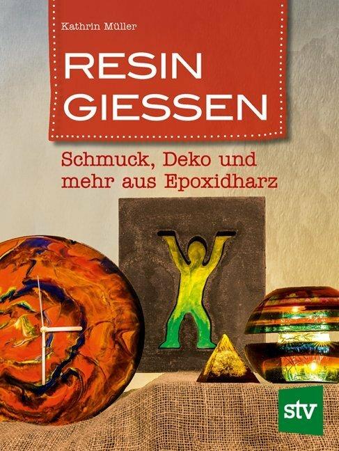 Immagine prodotto Resin giessen (Tedesco, Kathrin Müller, 2018)