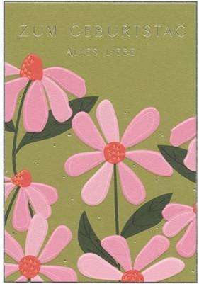 Produktbild Taurus Kunstkarten Geburtstagskarte Blumen - Zum Geburtstag alles Liebe