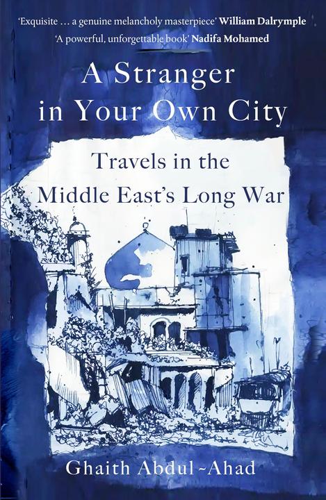 Produktbild A Stranger in Your Own City (Englisch, Ghaith Abdul-Ahad, 2023)