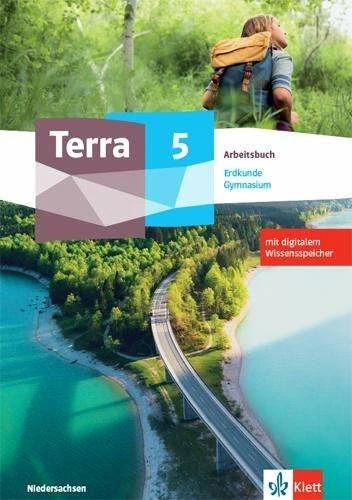 Terra Erdkunde 1. Arbeitsbuch mit digitalem Wissensspeicher Klasse 5. Ausgabe Niedersachsen Gym (Deutsch, Ernst Klett Verlag, 2021)