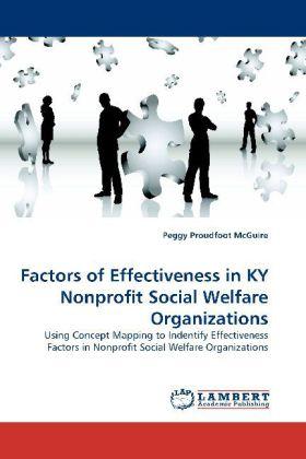 Produktbild Factors of Effectiveness in KY Nonprofit Social Welfare Organizations (Peggy Proudfoot McGuire, 2010)