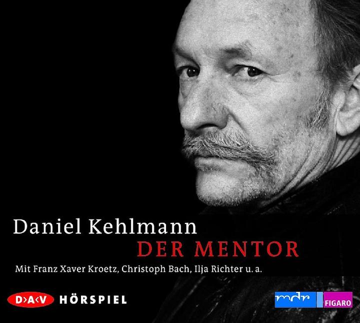 Image du produit Le mentor (Daniel Kehlmann, Allemand)
