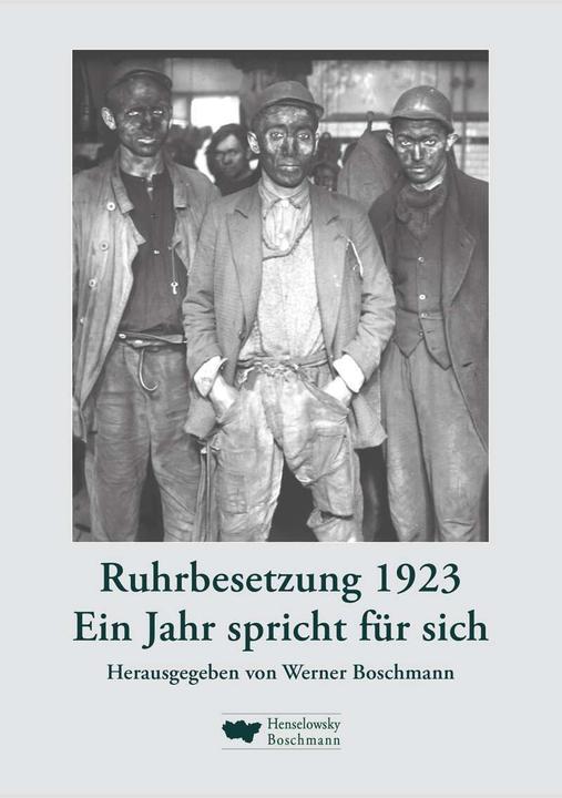Produktbild Ruhrbesetzung 1923 (Deutsch, Werner Boschmann, 2022)