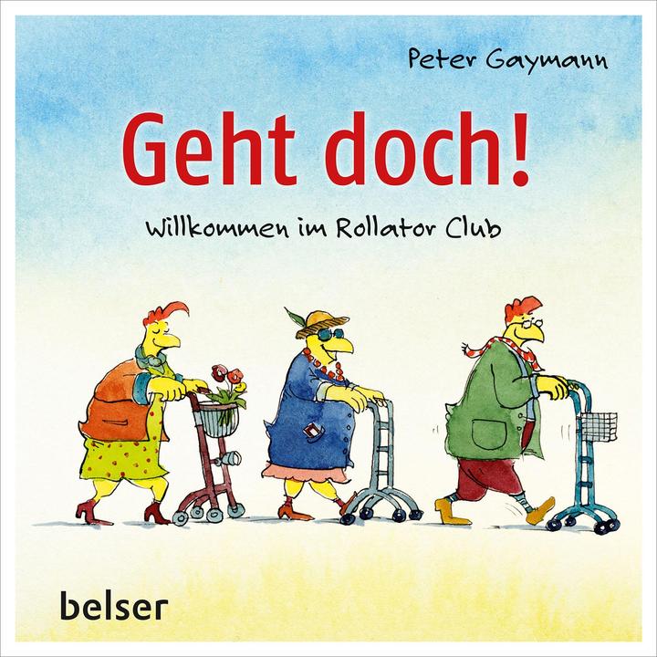 Image du produit Belser Geht doch! (Allemand, Peter Gaymann, 2023)