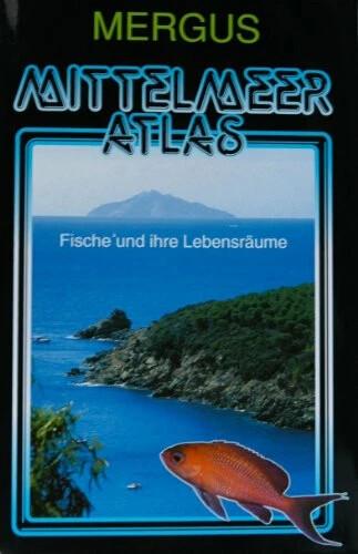 Actual product image Mittelmeer Atlas. Fische und ihre Lebensräume (German)